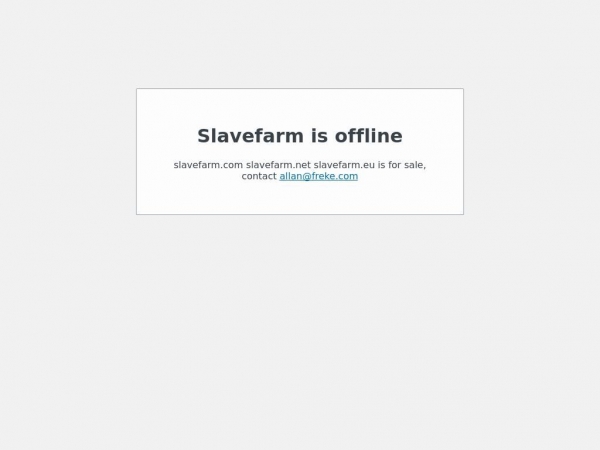 slavefarm.com